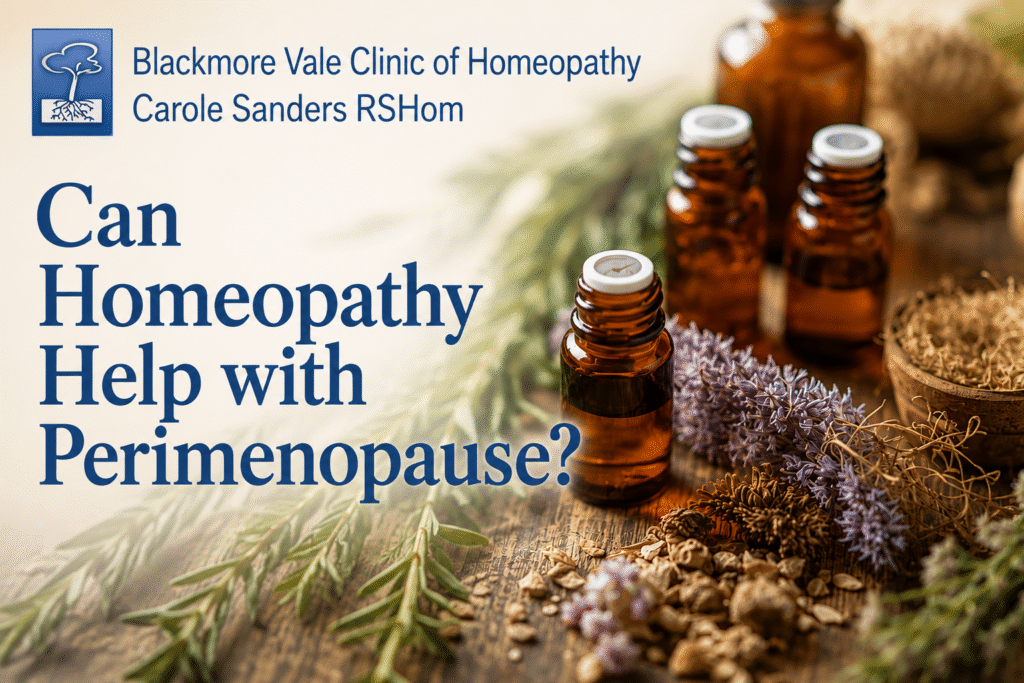 Homeopathy Help with Perimenopause